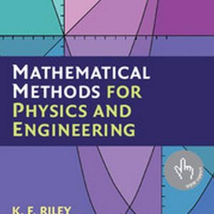 Mathematical Methods For Physics And Engineering