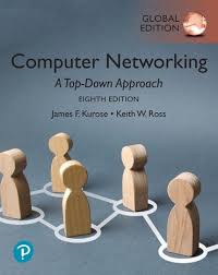 Computer Networking [Global Edition]: Kurose, James, Ross, Keith