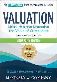 Valuation: Measuring and Managing the Value of Companies, University Edition, 8th Edition
