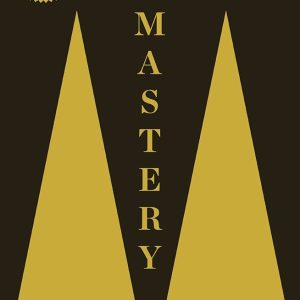 Mastery : Greene, Robert